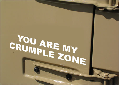 You are my crumple zone